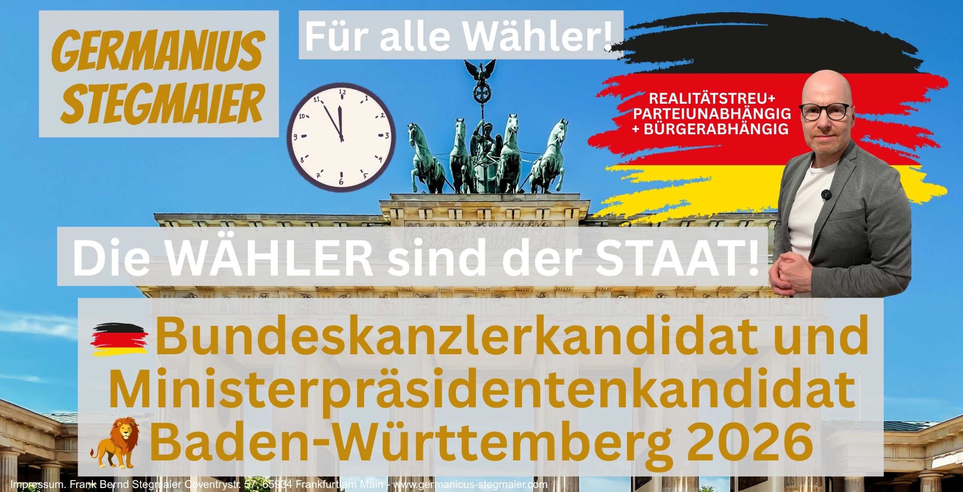 Germanius Stegmaier – Bundeskanzlerkandidat und Ministerpräsidentenkandidat Baden-Württemberg 2026